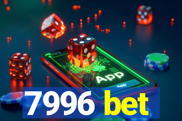 7996 bet